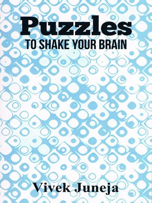 cover image of Puzzles--To Shake Your Brain